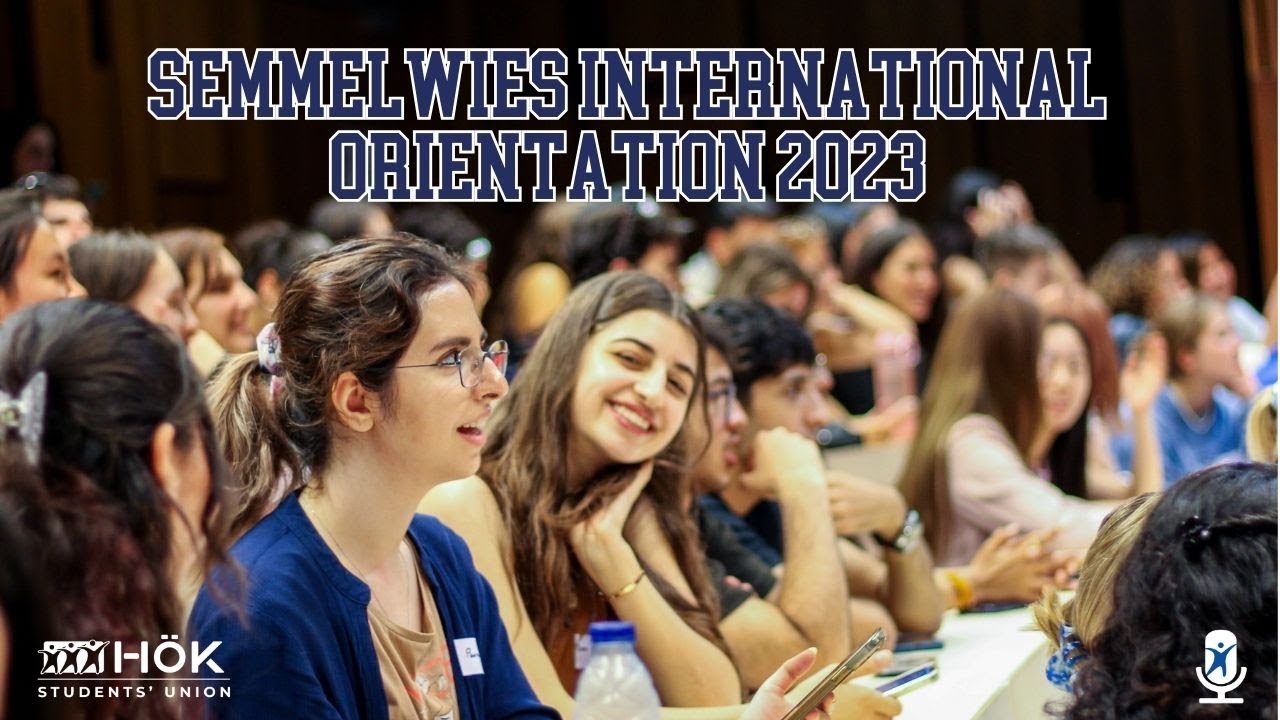 Semmelweis University International Orientation Day