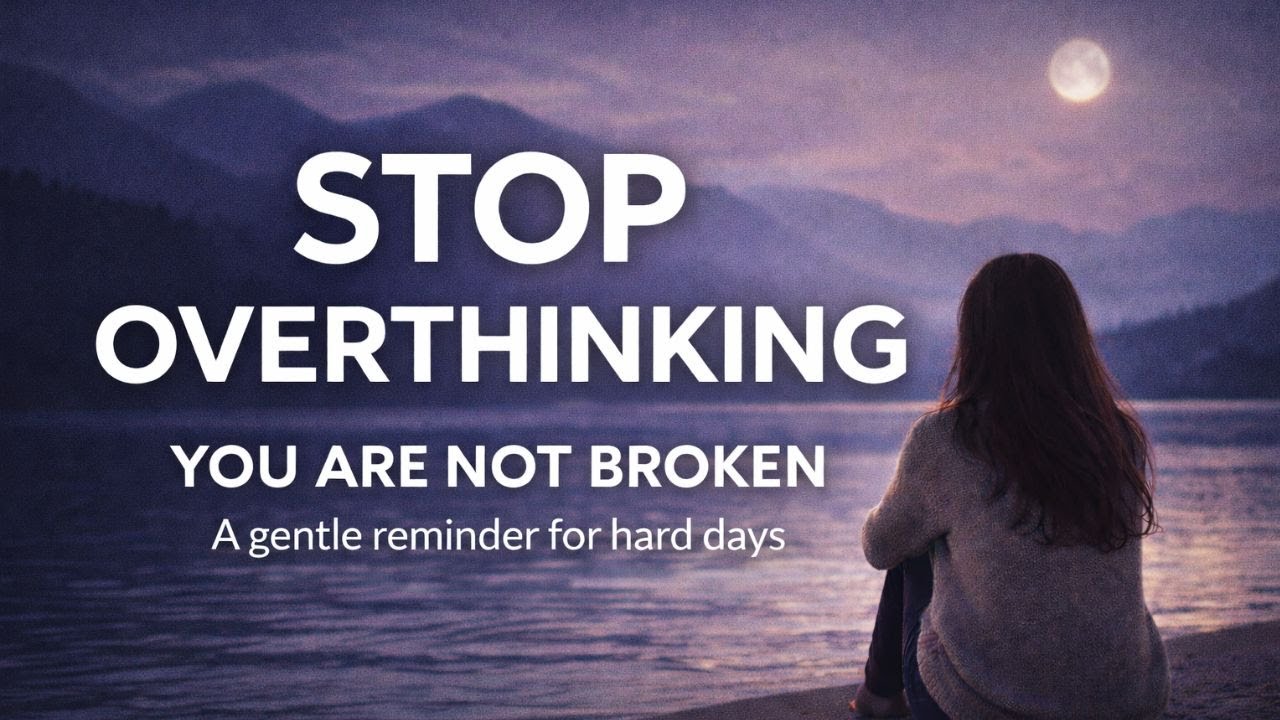 A Quiet Story to Help You Stop Overthinking