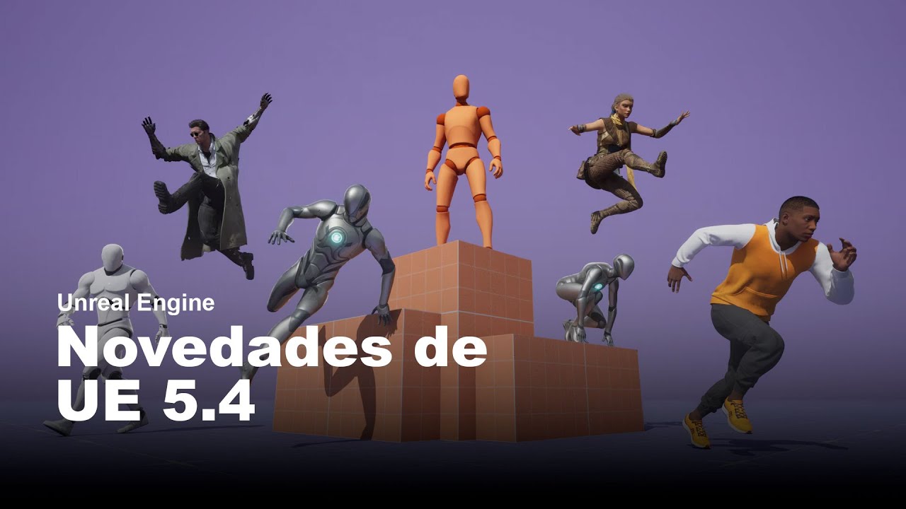 Unreal Engine 5.4: ¿Qué novedades hay?