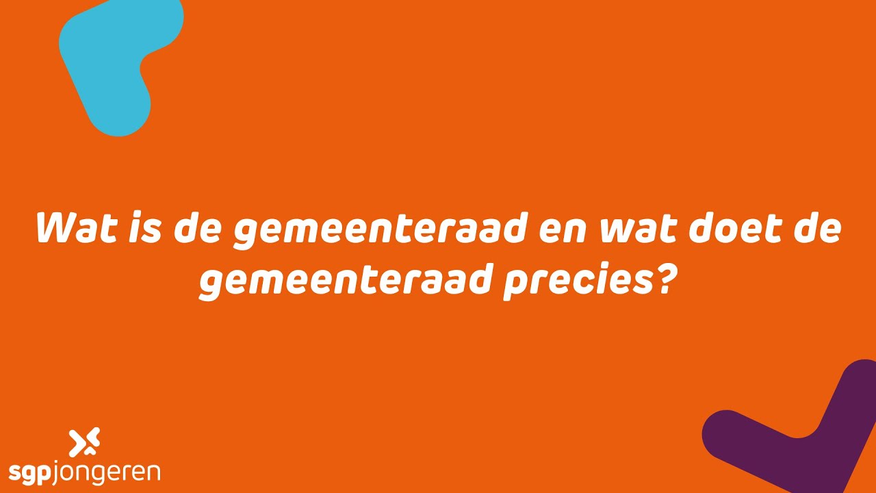 Wat is de gemeenteraad precies? - SGP Jongeren Rijssen