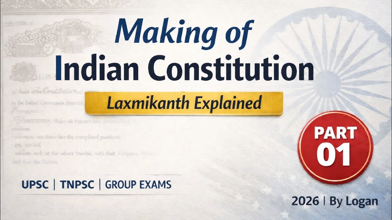 2026 - POLITY360 - 01 - MAKING OF INDIAN CONSTITUTION. 🔥🔥#group4 #polity #tnpsc #group1 #group2