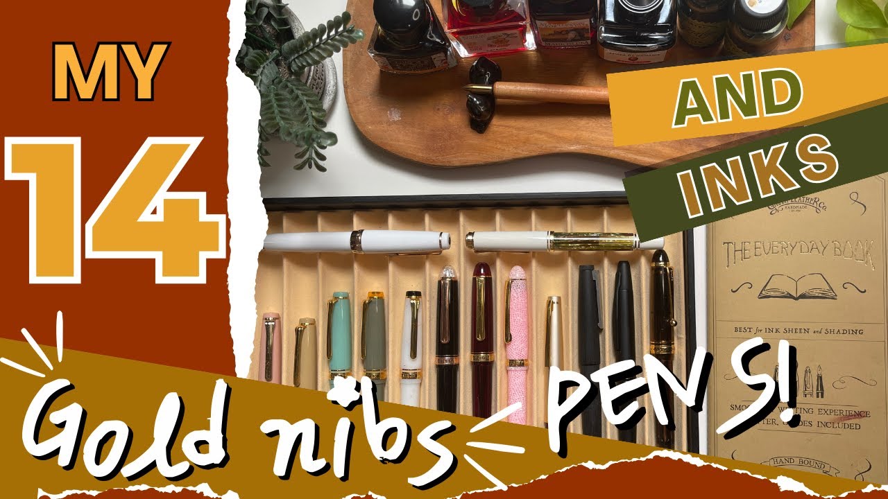 🥇  MY 14 ENTRY-LEVEL GOLD NIB FOUNTAIN PENS ✒️ 💰+   GOLD INKS 💫 2023 | 14K, 18K, & 21K!