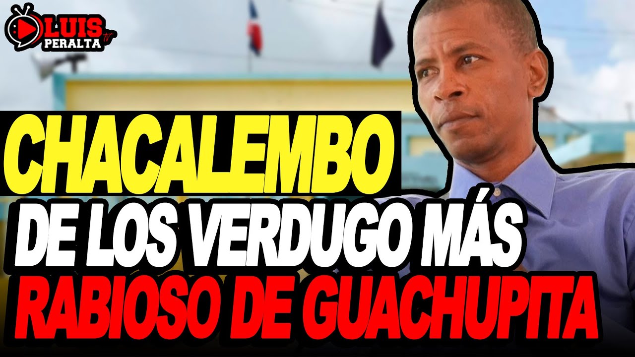 CHACALEMBO: DE LOS VERDUG0S MAS RABIOS0S & PELIGROS0S DE GUACHUPITA | TESTIMONIO IMPACTANTE