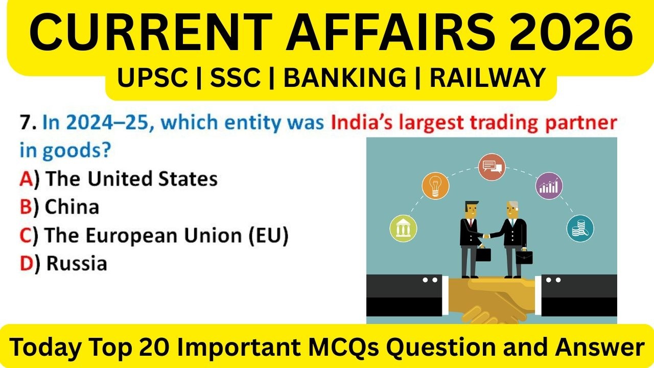 Current Affairs 2026 MCQ | UPSC | SSC | RRB NTPC | Other Competitive Exams | UPSC mock test