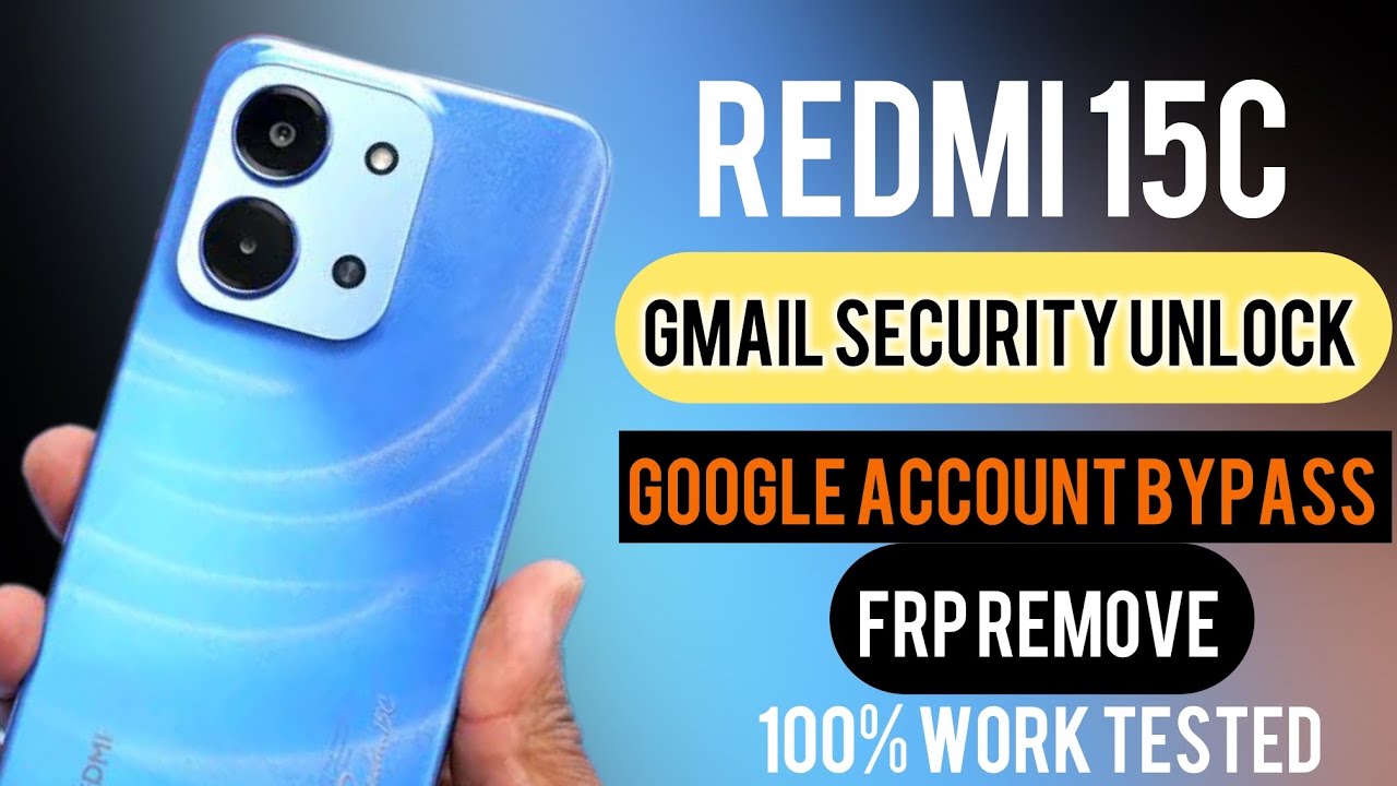 Redmi 15c Frp bypass. Gmail security unlock without computer Android 15. 