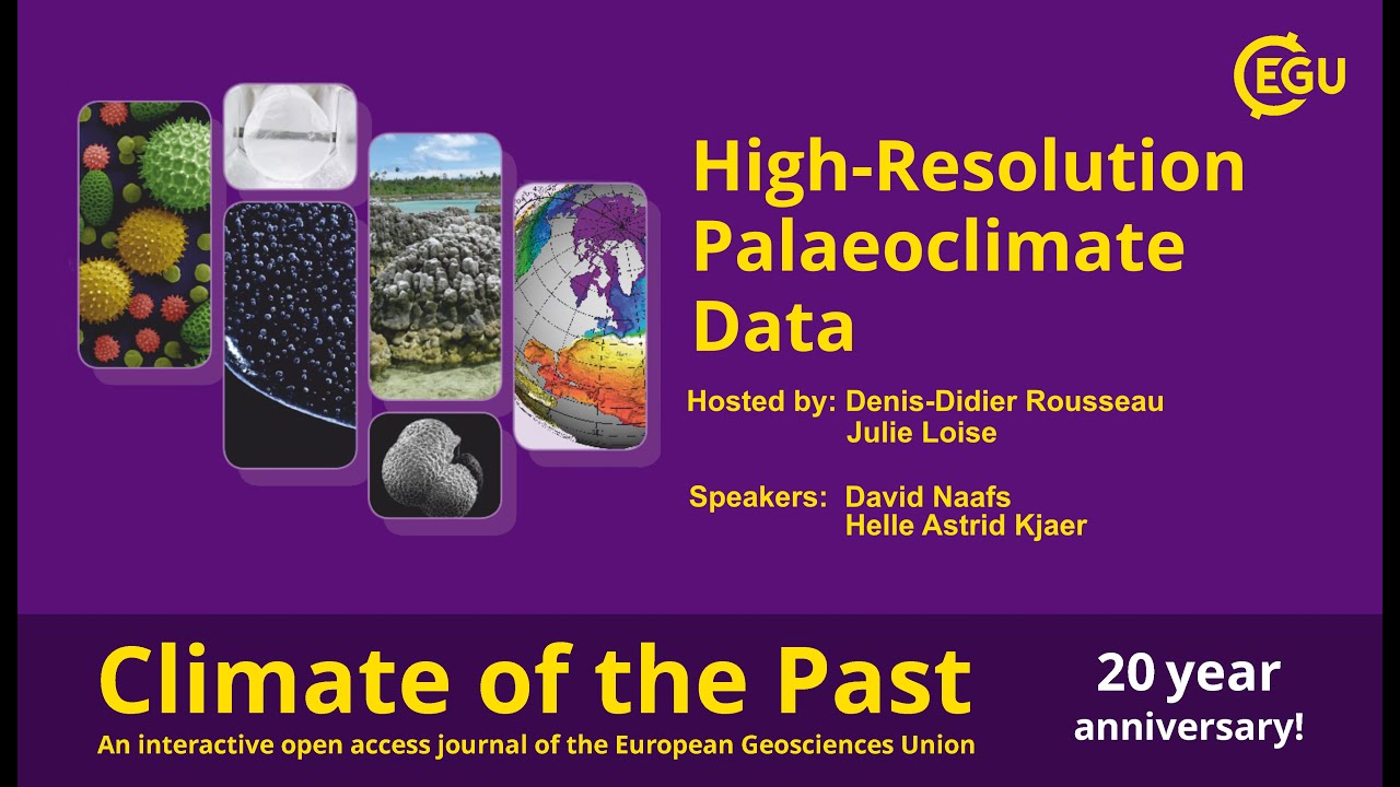 EGU WEBINARS: High-Resolution Palaeoclimate Data (Climate of the Past 20th Anniversary)