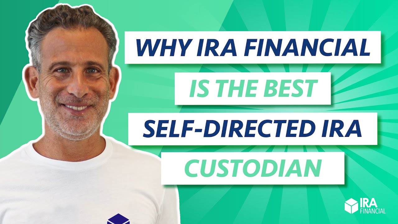 Why IRA Financial is the Best Self-Directed IRA Custodian