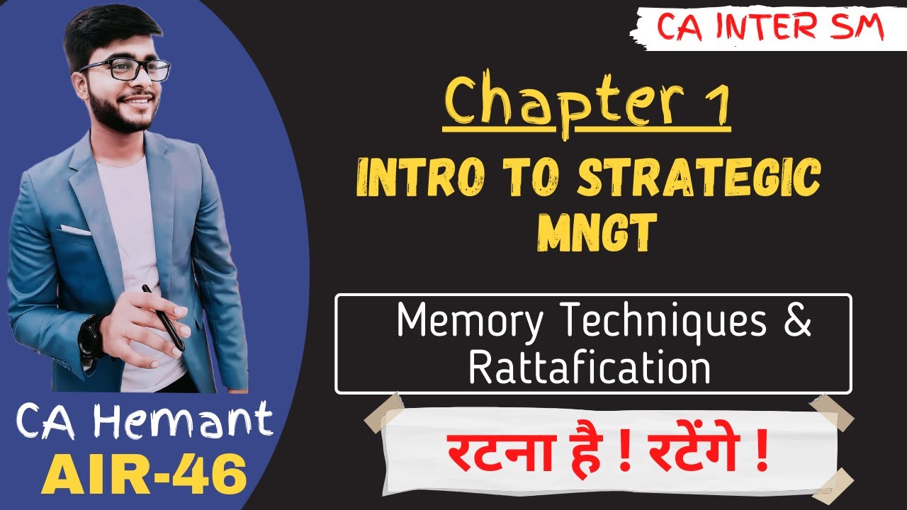 CA Inter SM Chapter 1 | Introduction to Strategic Management | Memory Techniques Cum Revision