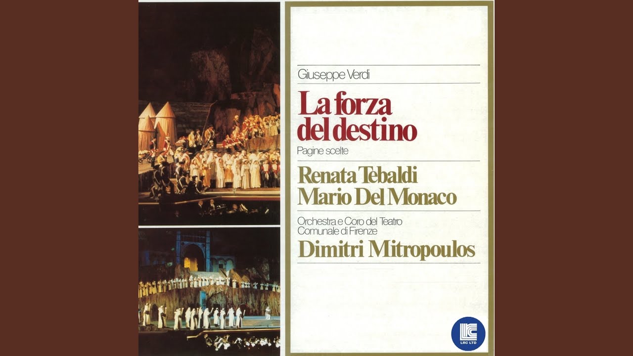 La Forza del Destino: 