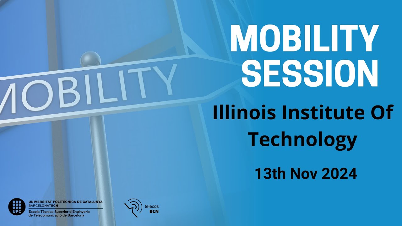 Mobility Information Session - Illinois Institute of Technology