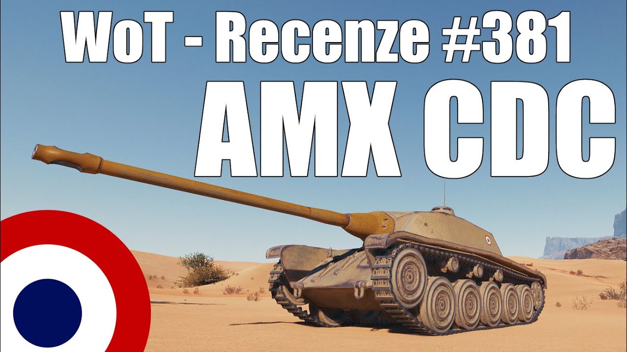 World of Tanks | AMX Chasseur de chars (Recenze #381)