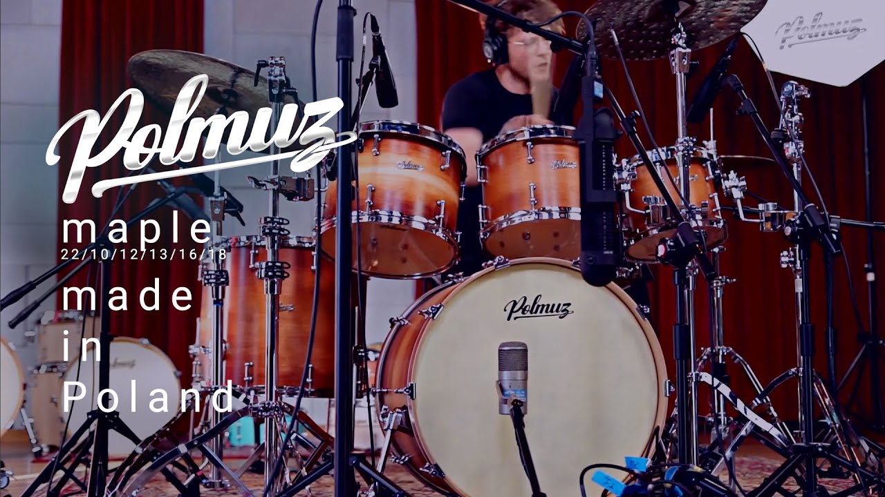 Polmuz Drums Model 1 maple Made in Poland 22/10/12/13/16/18 Crazy Jędrzej Jakubowski on drums