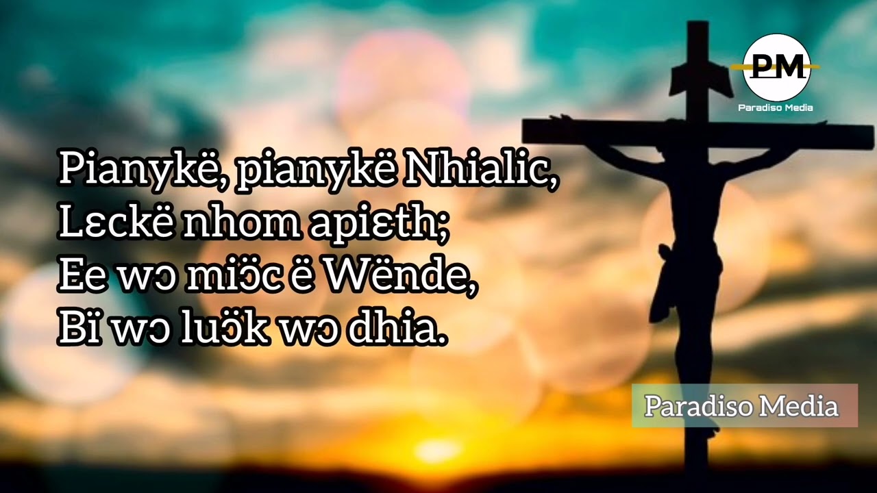 NHIALIC anɔŋ riɛɛrdïït - Dinka gospel song