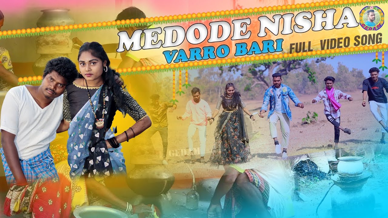 MEDODE NISHA VARRO BARI //  NEW GONDI SONG // New Gondi Songs 2025_Gedam Bheerao_#newgondisong2025
