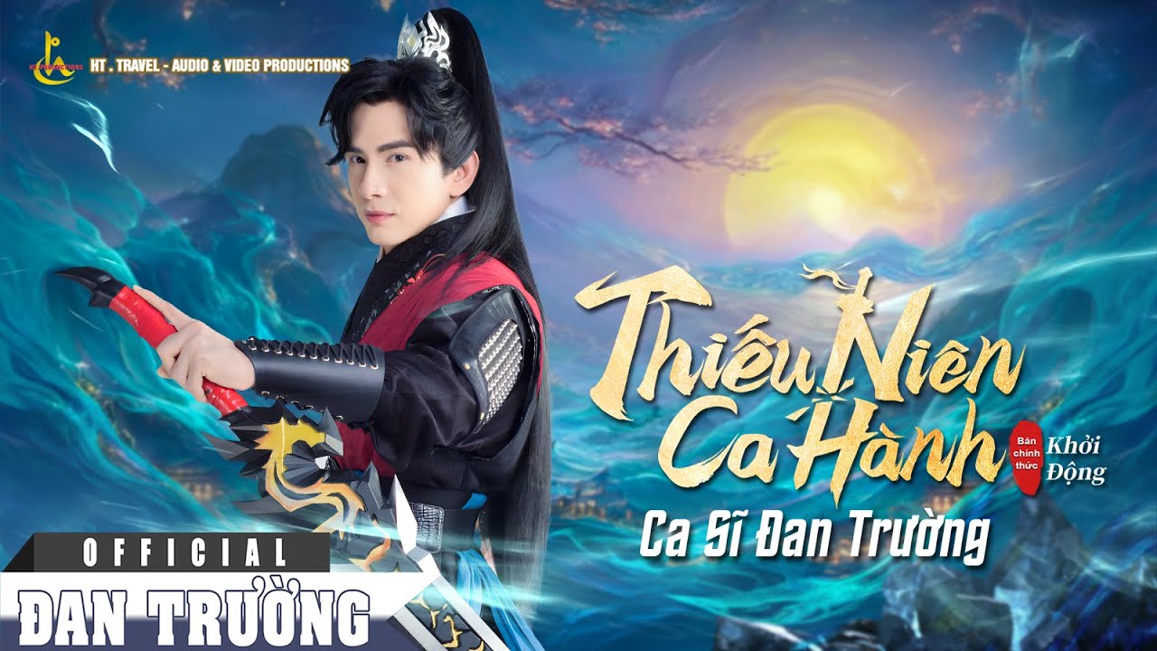 MV THIẾU NI&Ecirc;N CA H&Agrave;NH - KHỞI ĐỘNG || ĐAN TRƯỜNG