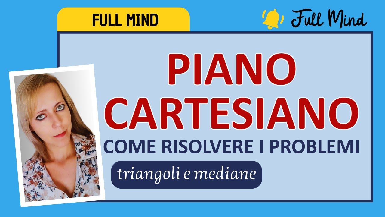 PIANO CARTESIANO: problemi su TRIANGOLI E MEDIANE!