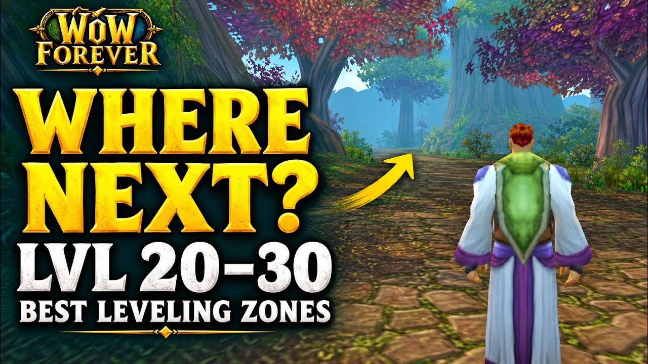 Where To Level from 20-30!? | Wow Forever 2026
