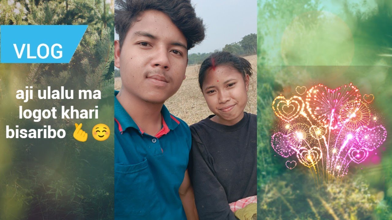 Khahu ma logot ulalo khari bisariboloi☺️😀🫰