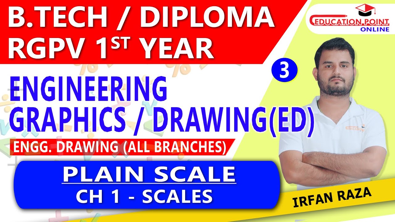 Lec 3 | Plain Scale | Engineering Drawing (ED)/ Engineering Graphics RGPV B.Tech/Diploma  1st Year