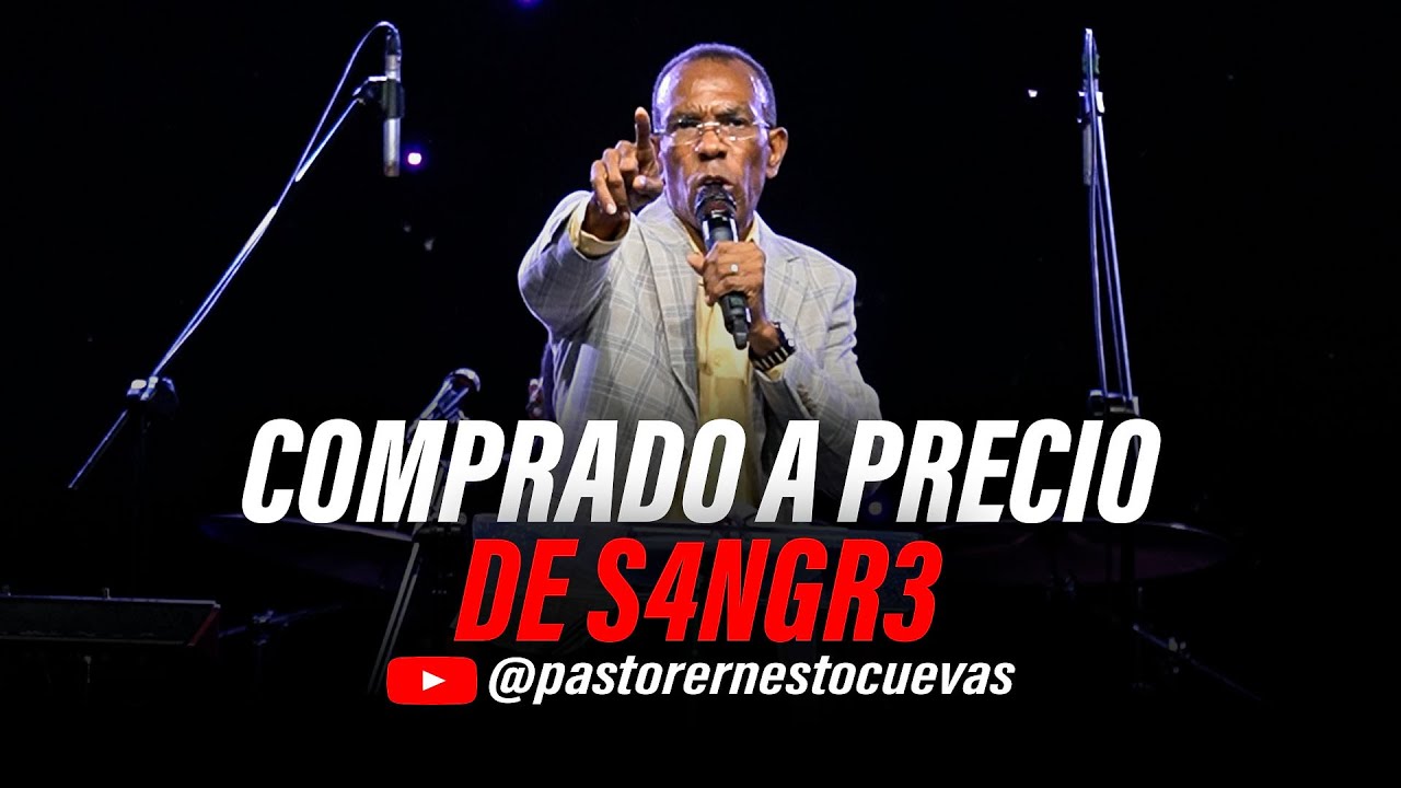COMPRADO A PRECIO DE S4NGR3 | PASTOR ERNESTO CUEVAS