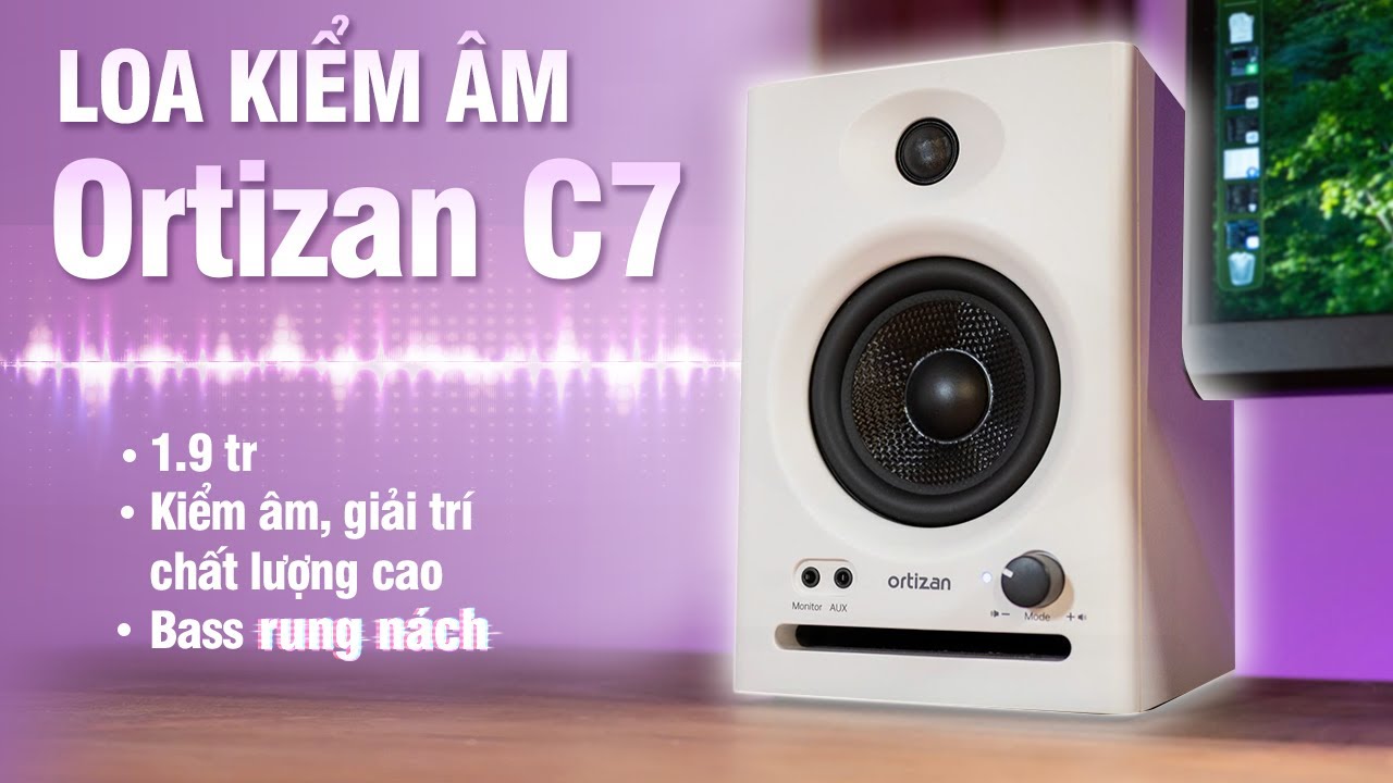 Ortizan C7: loa kiểm âm 1.9tr có chất lượng?