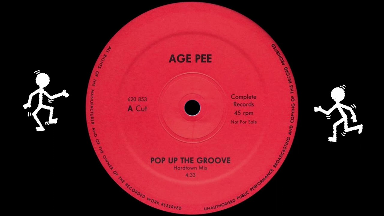 Age Pee – Pop Up The Groove (Hardtown Mix) (1988)