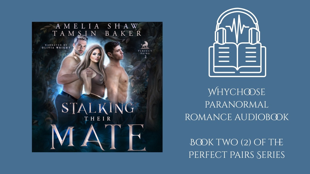 Following their Mate: Perfect Pairs Book 2 #romanceaudiobook #whychooseromance