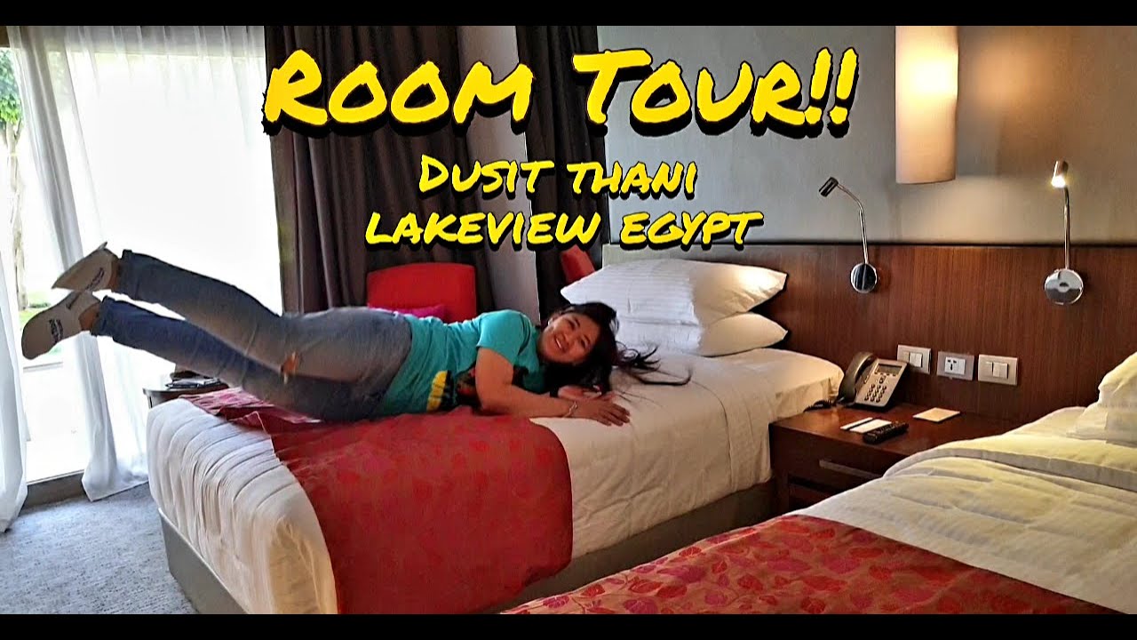 Dusit Thani Lakeview Cairo, Egypt || ROOM TOUR 2021
