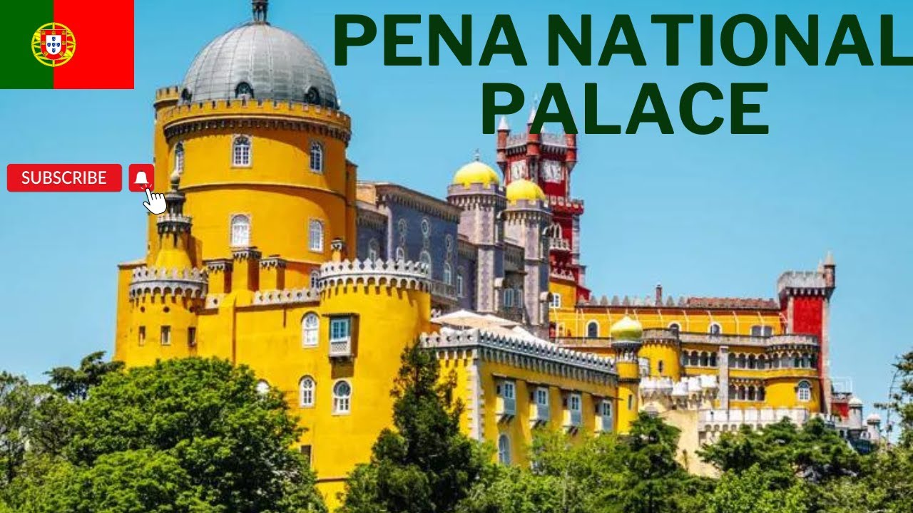 Explore the Enchanting Pena National Palace | Virtual Tour of Portugal's Fairy-Tale Castle
