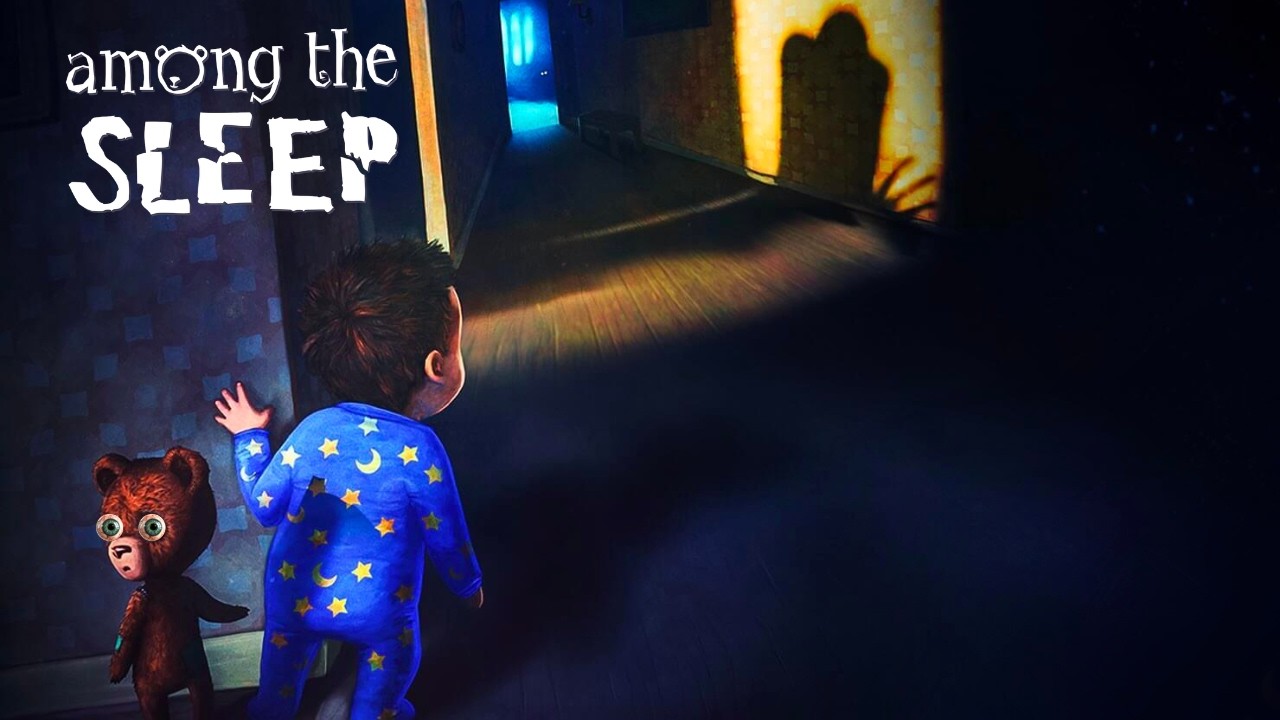 I BECOME A BABY | AMONG THE SLEEP #1