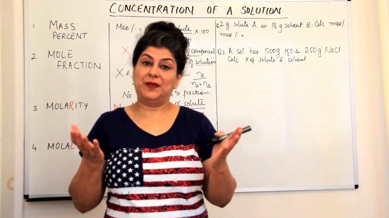 XI -1 #21 - Mass Percentage, Mole Fraction, Molarity  and Molality