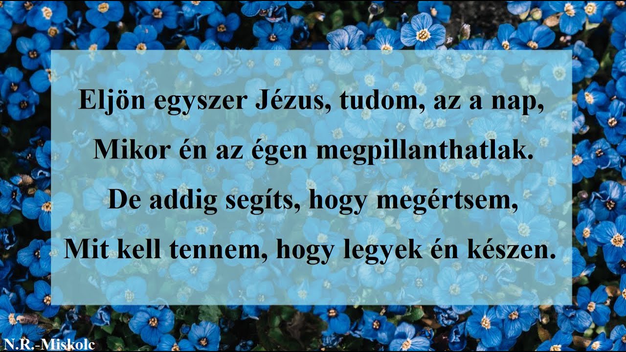 Eljön egyszer Jézus, tudom, az a nap