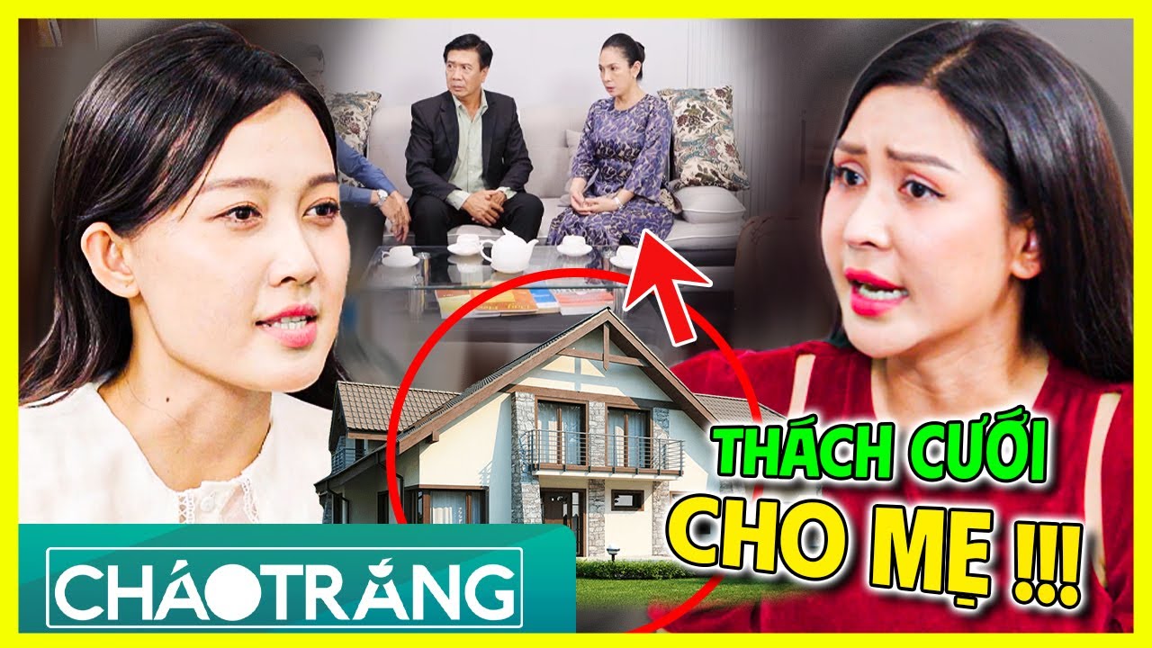 Ba Mẹ Đi Bước Nữa, Con C&aacute;i TH&Aacute;CH CƯỚI Căn Nh&agrave;?!!! | Ch&aacute;o Trắng | Phim Việt Nam 2025