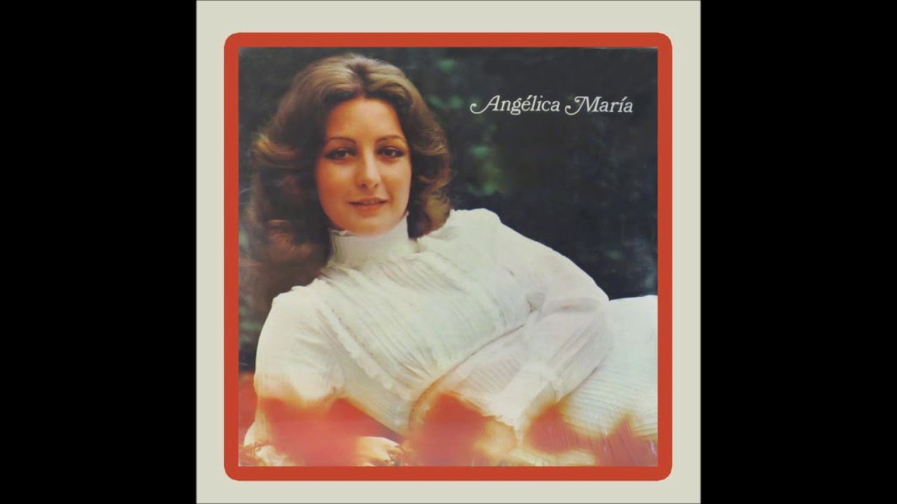 Ang&eacute;lica Mar&iacute;a - D&iacute;as Como Hoy