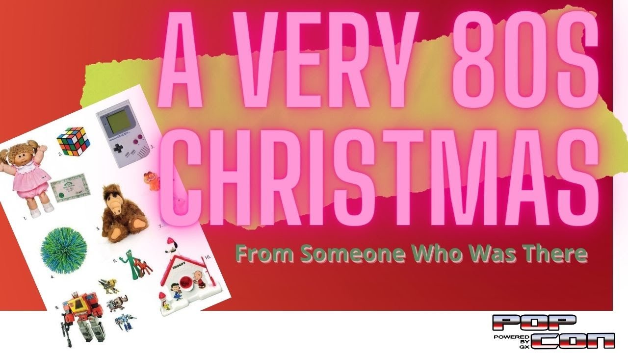 A Very 1980s Christmas | Gen Xers 80s Christmas MEMORIES