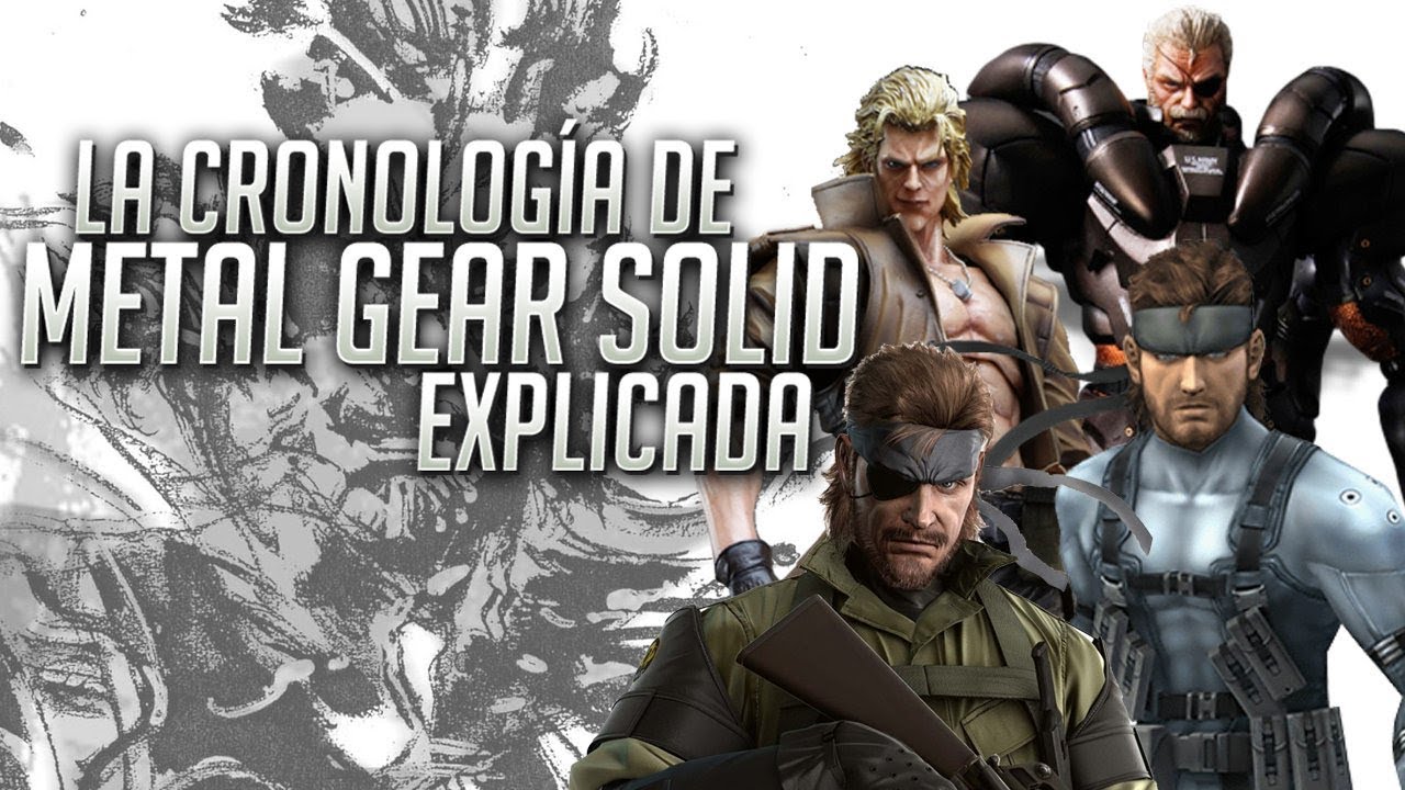La guía de Metal Gear Solid ¿Cuál es el orden cronológico? ¿Cómo empezar a jugarlo?