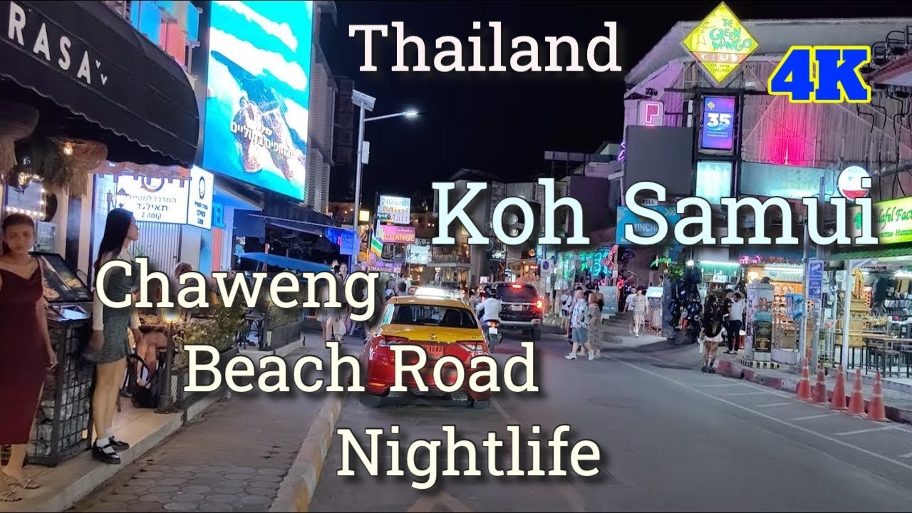 Koh Samui Local Secrets: Chaweng Beach Road Nightlife Revealed - Thailand vlog 4K #kohsamui #thai