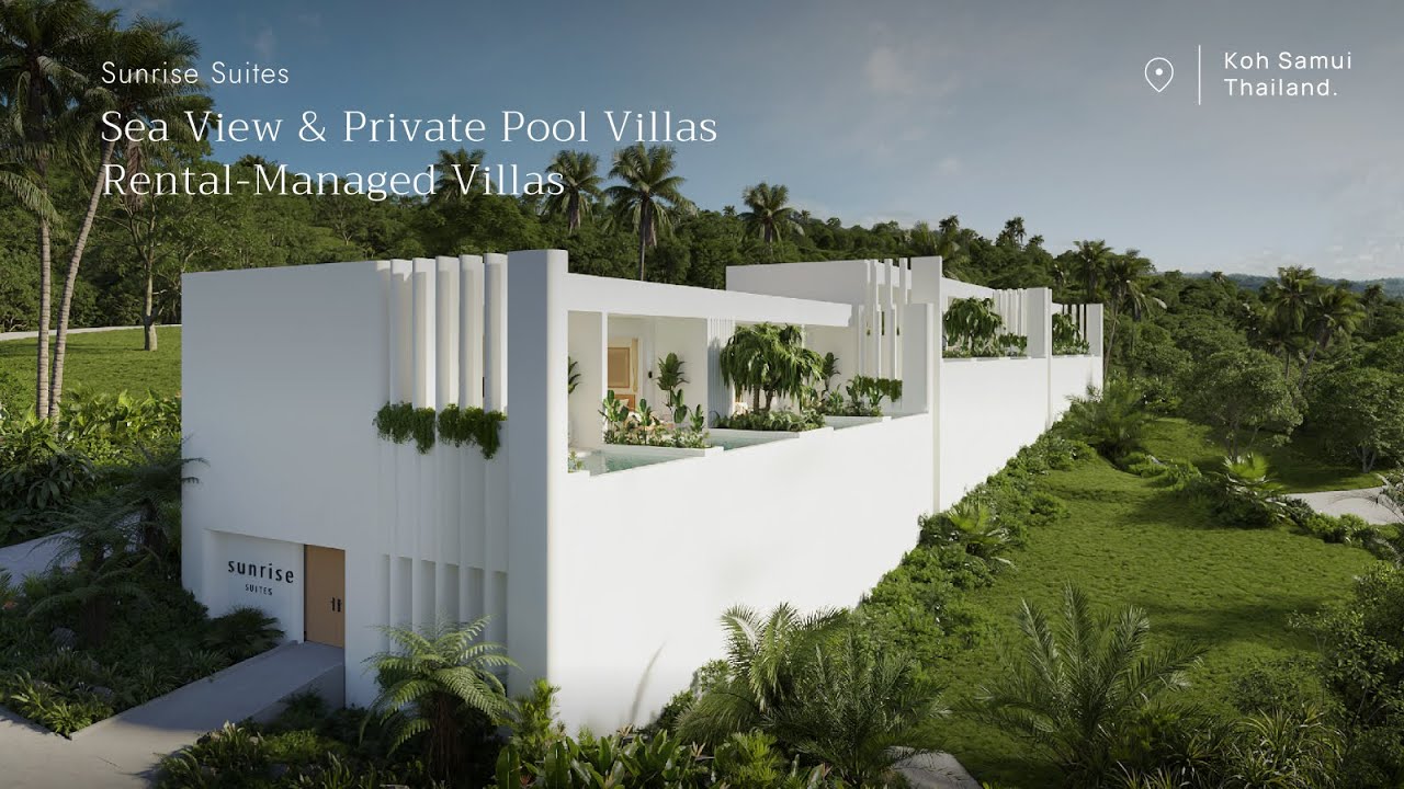 Presale Opportunity: Sunrise Suites, Sea View & Private Pool Villas, Koh Samui