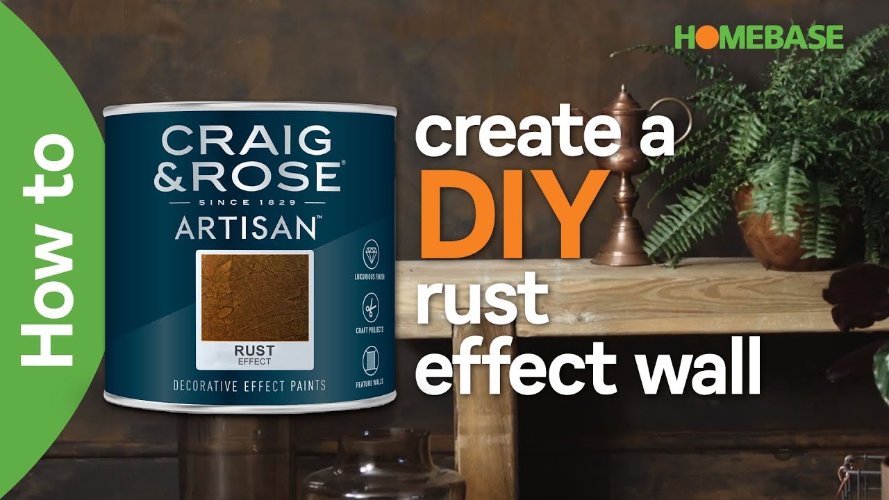 Как создать эффект ржавчины на стене своими руками | Краска Craig & Rose | Homebase