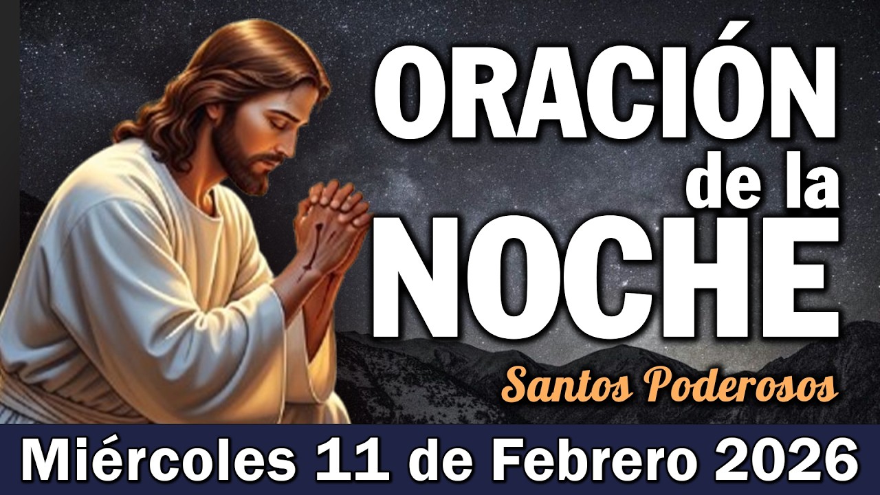 Oración de la Noche I Agradece a Dios Esta Noche