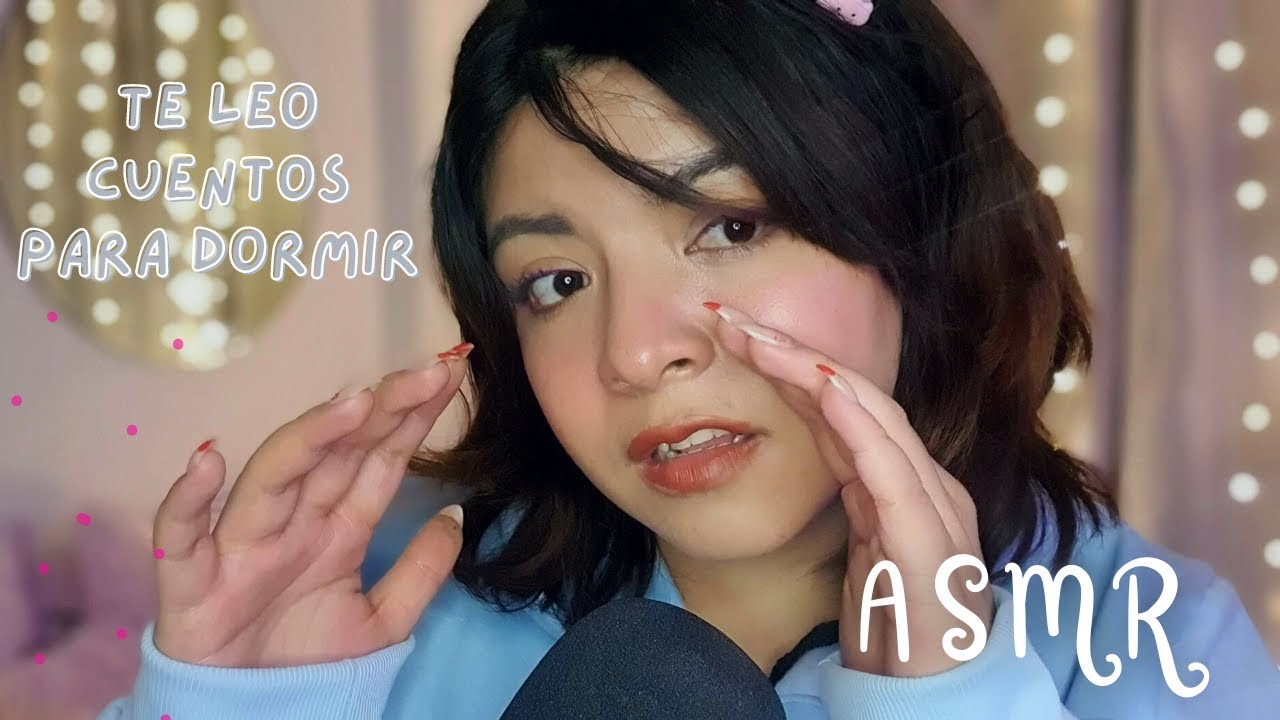 ASMR te leo cuentos para dormir! | ASMR con voz suavecita 😴