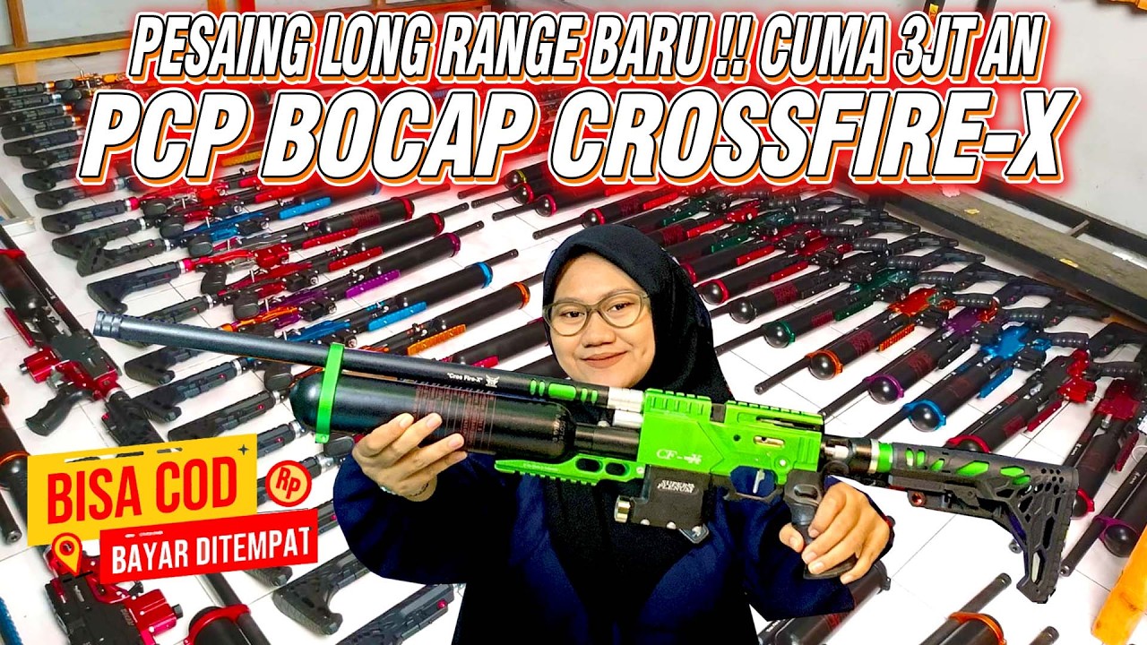 HADIR PESAING LONG RANGE TERBARU😱😱 !! PCP BOCAP CROSSFIRE-X FULL STAINLISS #senapanangin #biggame