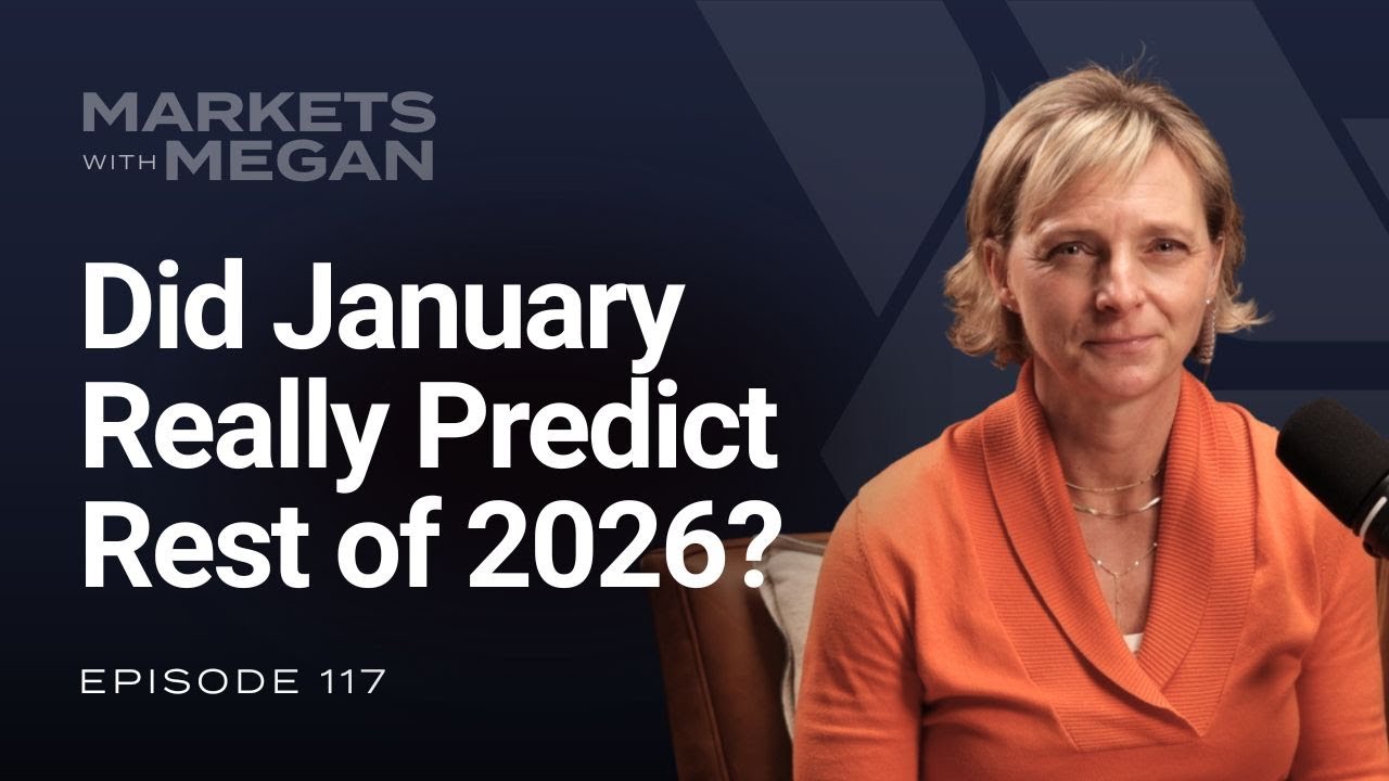 Did January Really Predict the Rest of 2026? | S3 E117 | 02-03-26