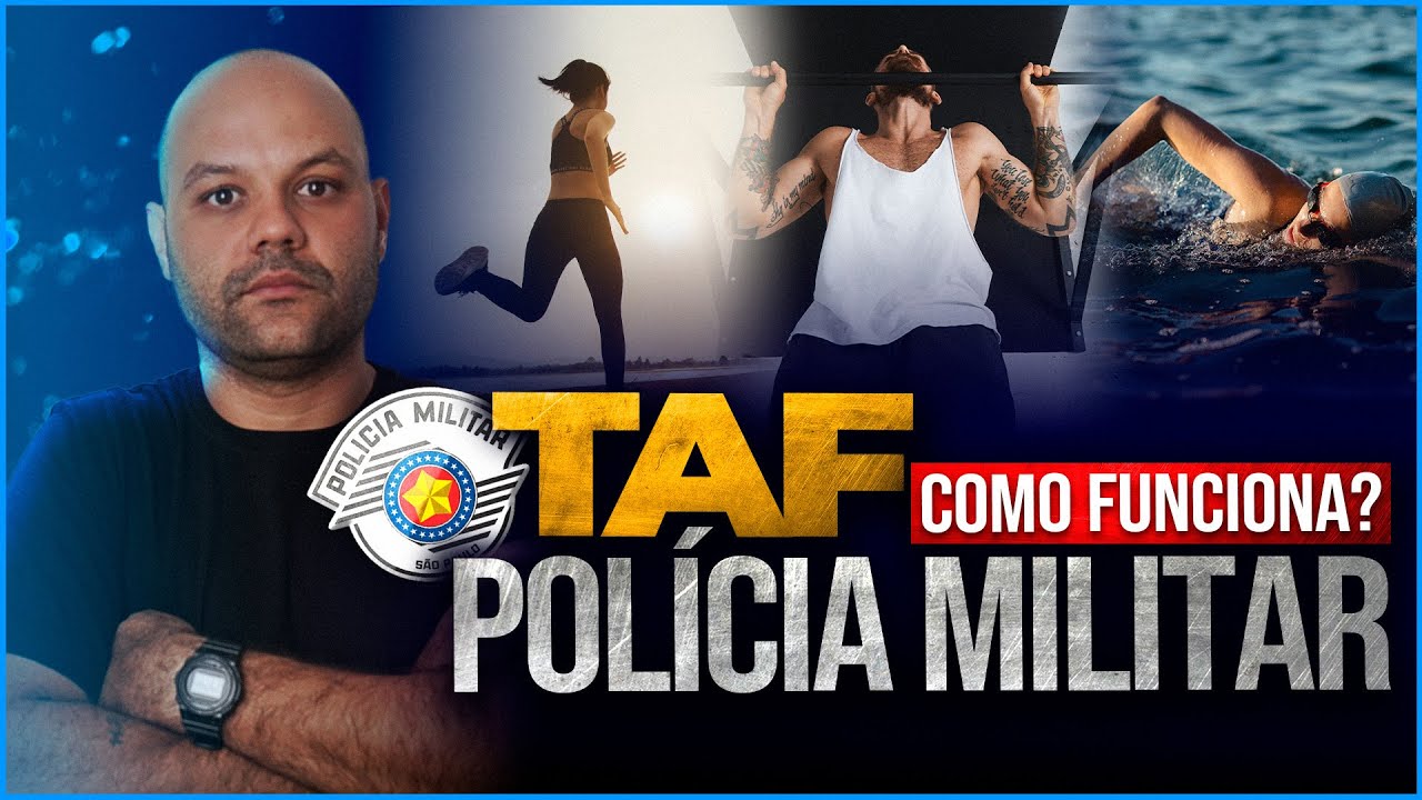 COMO FUNCIONA O TAF DA PMSP?