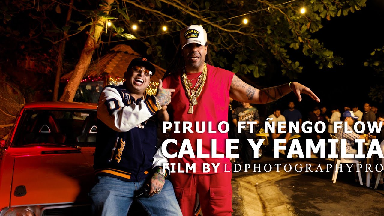 CALLE Y FAMILIA   Pirulo Y La Tribu Feat. Ñengo Flow (Official Music Video)