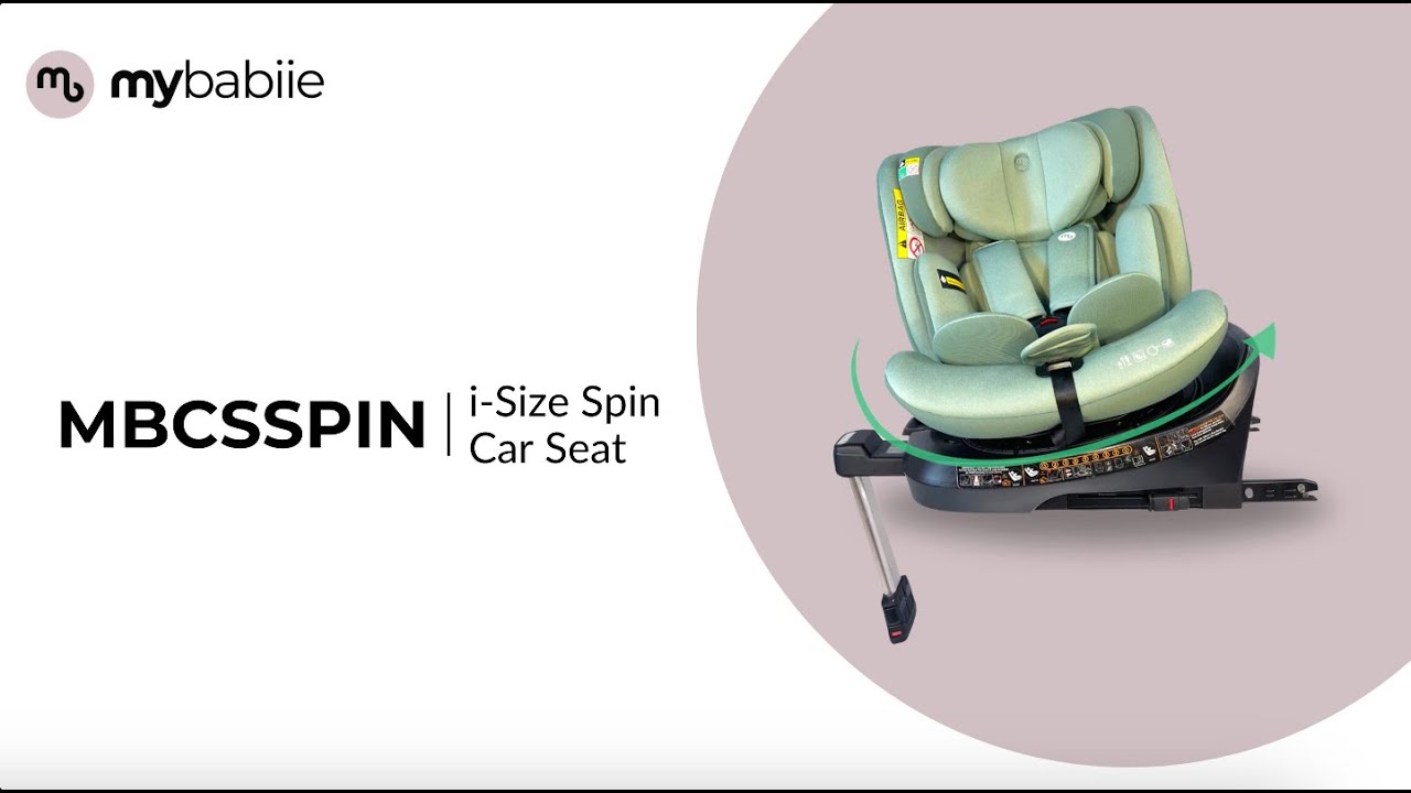 MBCSSPIN | Get to know the i-Size (40-150cm) Spin Car Seat