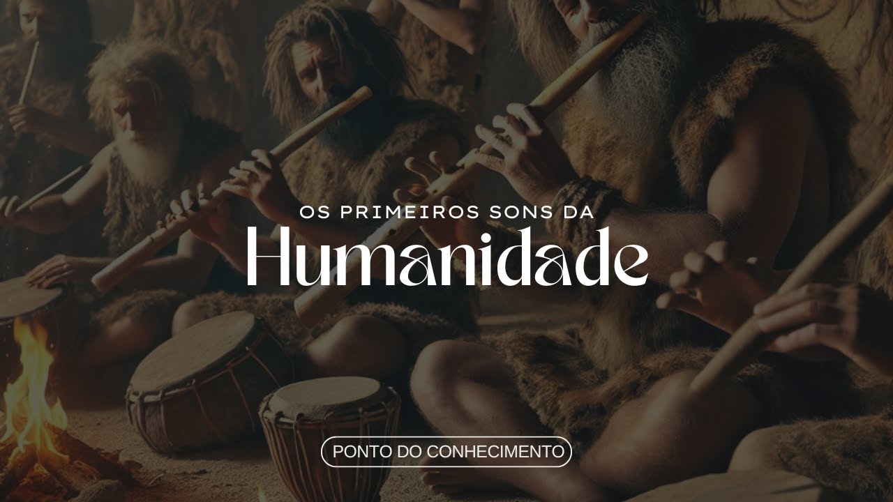 Os Primeiros Sons da Humanidade: A Origem dos Instrumentos Musicais