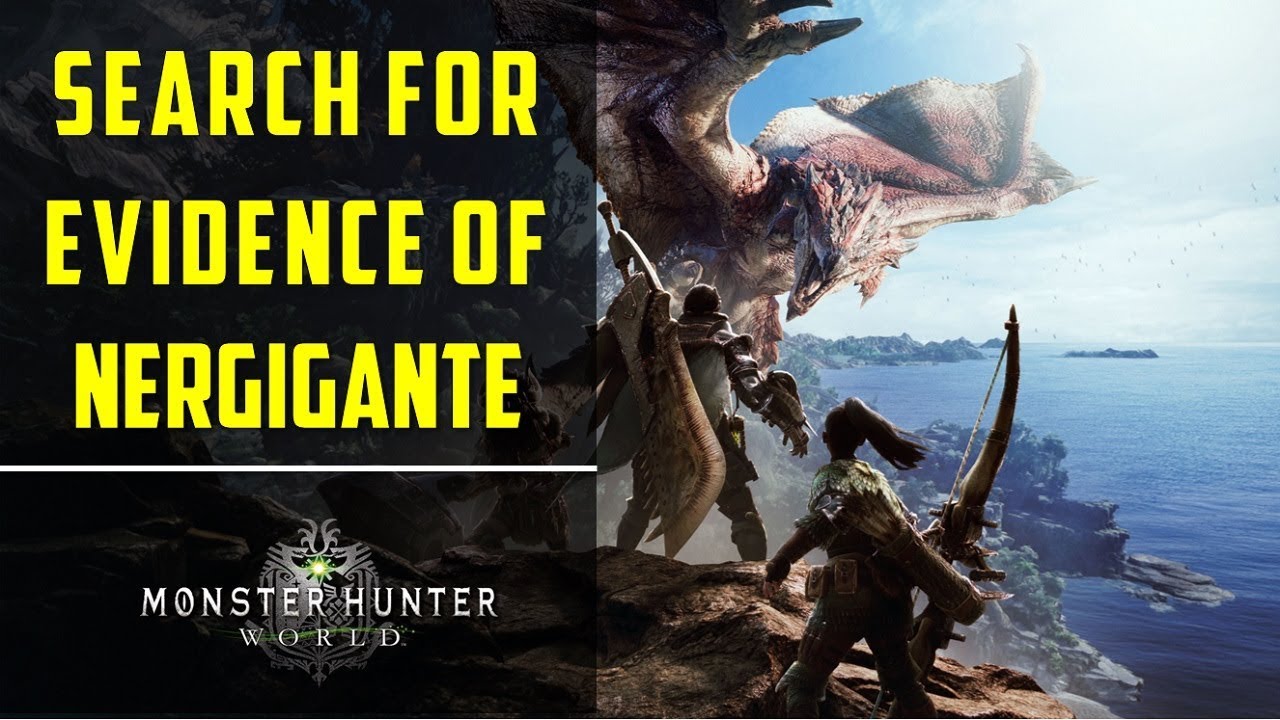 Search for evidence of Nergigante | Elder's Recess | Monster Hunter World
