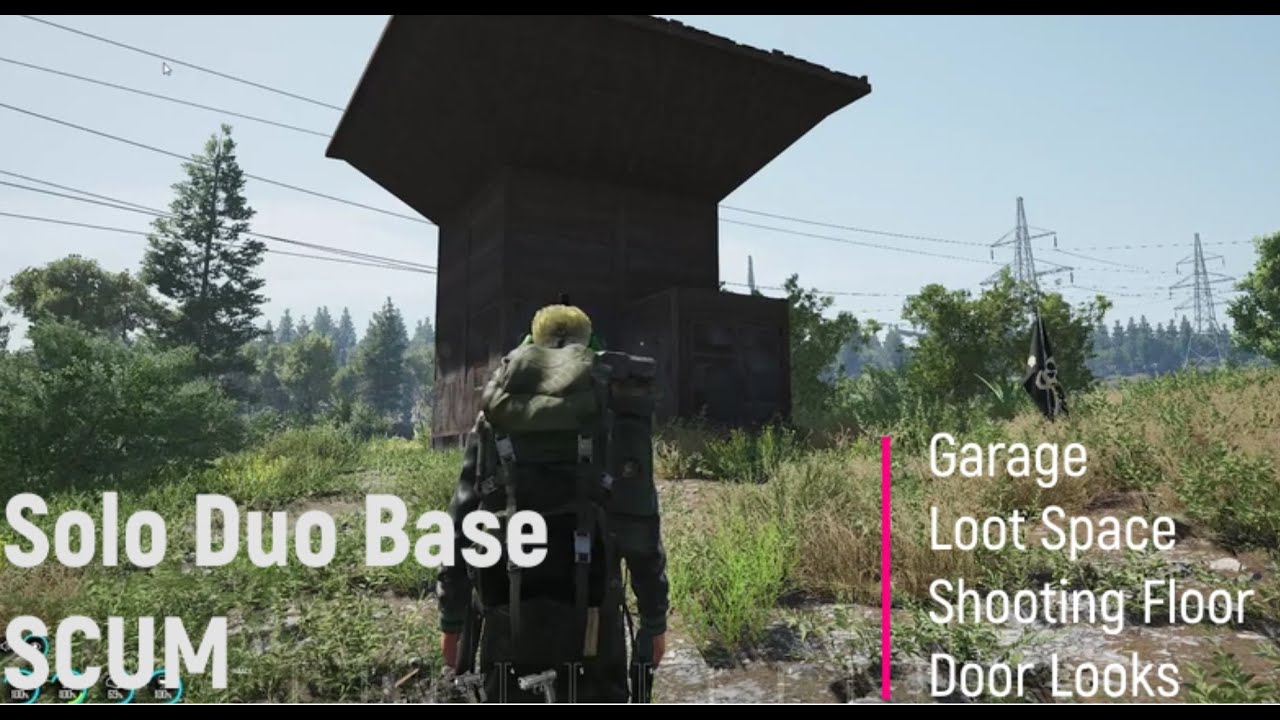 SCUM - Solo Duo Base with Garage, Core and Shooting Floor - Learn about Building Locks Furniture