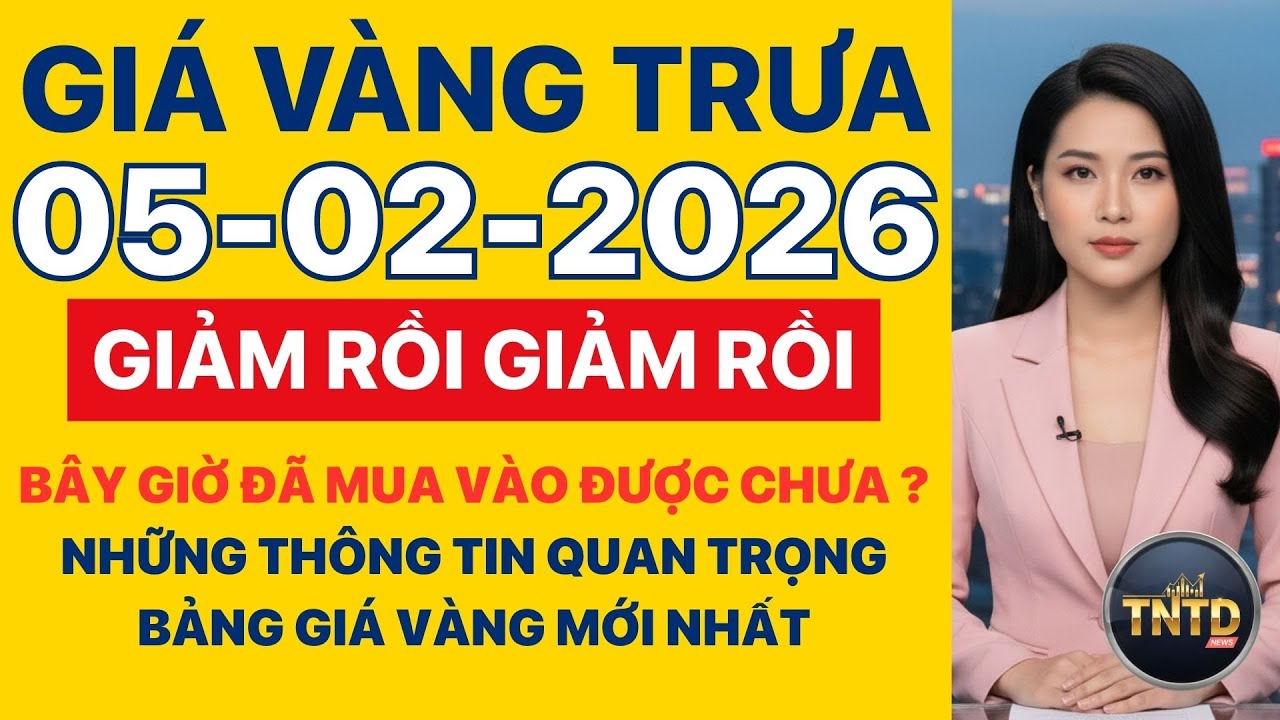 Giá vàng hôm nay | Trưa Ngày 5/2/2026 | GIá vàng thế giới, trong nước, giá bạc, ngoại tệ, Bitcoin.